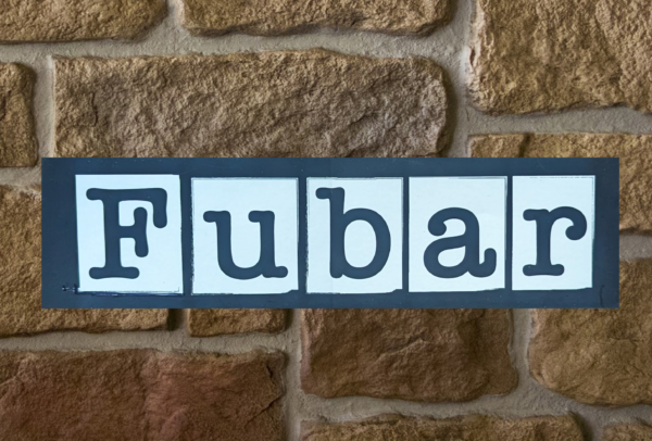 Fubar Bumper Sticker